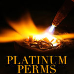 Platinum Perms